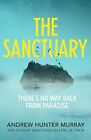 The Sanctuary by Murray, Andrew Hunter Hardback Book The Fast Free Shipping