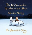 The Boy, the Mole, the Fox and the Horse: The An... by Mackesy, Charlie Hardback