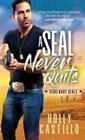 A SEAL Never Quits [Texas Navy SEALs, 1]