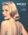 Grace Kelly: A Life in Pictures (Small format) by Verlhac, Pierre-He 1862057761