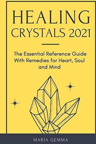 Healing Crystals 2021: The Essential Ref... par Gemma, Maria livre de poche / softback - Photo 1/2