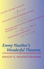 Emmy Noether?s Wonderful Theorem by Neuenschwander, Dwight  Paperback / softback