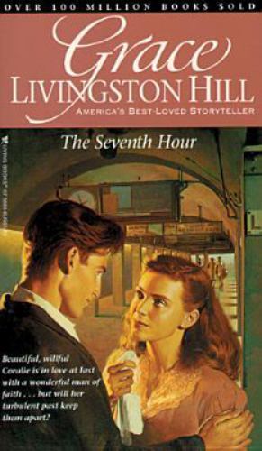 Seventh Hour by Hill, Grace Livingston - Picture 1 of 1