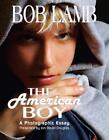 The American Boy, a Photographic Essay by Jon David Douglas (English) Paperback 