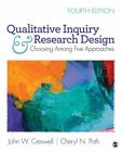 Qualitative Inquiry and Research Design  by John W Creswell -  Paperback - 4ed