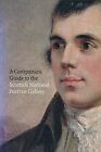 Companion Guide to the Scottish National Portrai... by Holloway, James Paperback