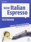 New Italian Espresso: Textbook + DVD-ROM - Beginner/pre-inte... by Hanff, Helene