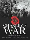 Charley's War: Great Mutiny di Pat Mills libro rigido spedizione gratuita veloce