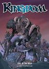 Kingdom: Call of the Wild: Volume 2 by Richard Elson Paperback / softback Book