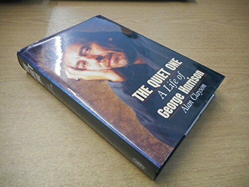 The Quiet One - A Life of George Harrison di Clayson, Alan Hardback Book The - Foto 1 di 2