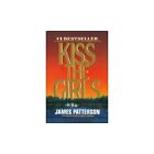 Kiss the Girls by Patterson, James Hardback Book The Fast Free Shipping