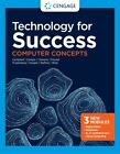 Technology for Success: Computer Concepts (MindTap Course List) by Campbell, Je