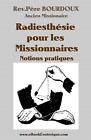 Bourdoux-Raddiesthesie pour Missionaires: Pojęcia pratiques autorstwa P. Bourdoux (Frenc
