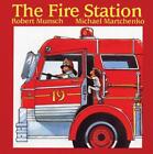 Die Feuerwache von Robert Munsch (englisch) Taschenbuch Buch