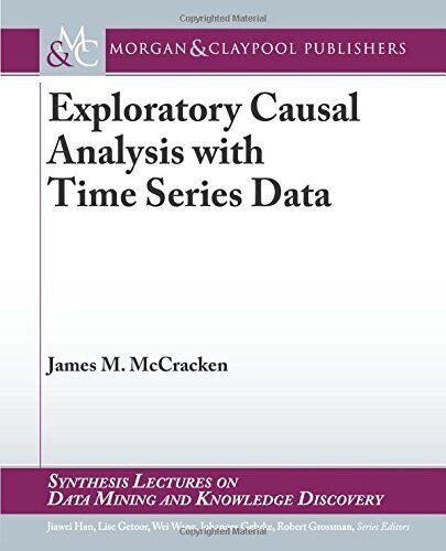 EXPLORATORY CAUSAL ANALYSIS WITH TIME SERIES DATA By James M. Mccracken *VG+* - Picture 1 of 1