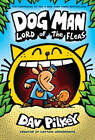 Dog Man: Lord of the Fleas: From the Creator of Captain Underpants (Dog  - GOOD