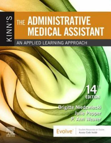 Kinn's The Administrative Medical Assistant: An Applied Learning Approach, Weave - Picture 1 of 1