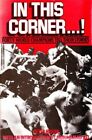 IN THIS CORNER: Forty World Champions Tell Their Stories Paperback Book The Fast