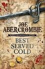 Best Served Cold by Abercrombie, Joe Paperback Book The Fast Free Shipping