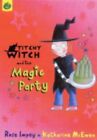 Titchy-Witch and the Magic Party (Titchy-Witch) by Impey, Rose Paperback Book