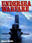 UNDERSEA WARFARE By Richard Humble - Hardcover **Mint Condition**