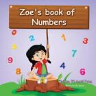 Zoes Zahlenbuch: Kinder lernen Zahlen auf unterhaltsame, interaktive Weise, damit er