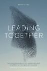 Leading Together: The Holy Possibility... by Sims, Bryan D. Paperback / softback