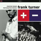 FRANK TURNER - Positive Songs For Negative People - CD - **Mint Condition**