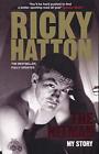 The Hitman: My Story by Ricky Hatton Paperback / softback Book The Fast Free
