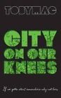 NEU City on Our Knees von TobyMac Taschenbuch Buch (Englisch)