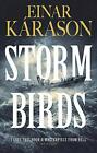 Storm Birds by Karason, Einar Book The Fast Free Shipping