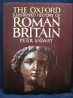 The Oxford Illustrated History of Roman Britain by Salway, Peter Hardback Book