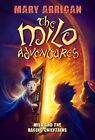 Milo and The Raging Chieftains: The Milo Adventures: Book 2 by Arrigan, Mary The