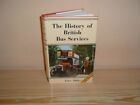 History of British Bus Services by Hibbs, John Hardback Book The Fast Free