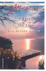 Loving Ways (Love Inspired Large Print) by Martin, Gail Gaymer Book The Fast