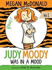 Judy Moody Was in a Mood: 1 by McDonald, Megan Paperback / softback Book The