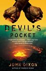 Devil's Pocket by Dixon, John Paperback / softback Book The Fast Free Shipping