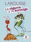 La Cigarra Y La Ammiga von Jean De La Fontaine (Spanisch) Taschenbuch Buch