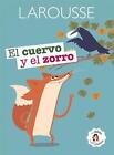 El Cuervo Y El Zorro von Jean De La Fontaine (Spanisch) Taschenbuch Buch