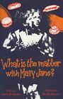 What is the Matter with Mary Jane? (Tee... by Harmer, Wendy Paperback / softback