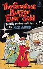 Greatest Burger Ever Sold by McIvor, Nick Paperback Book The Fast Free Shipping