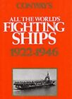 Conway's All the World's Fighting Ships 1922-1946 Hardback Book The Fast Free