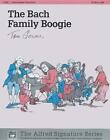 Die Bach-Familie Boogie: Blatt von Tom Gerou (englisch) Taschenbuch Buch