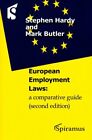 European Employment Laws: A Comparative Guide by Butler, Mark Paperback Book The