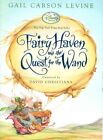 Fairy Haven and the Quest for the W... by Christiana, David Paperback / softback