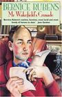 Mr Wakefield's Crusade (Abacus Books) by Rubens, Bernice Paperback Book The Fast