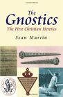 Gnostics, The (Pocket Essentials (Paperback)) by Sean Martin Paperback Book The