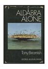 Aldabra Alone by Beamish, Tony Hardback Book The Fast Free Shipping