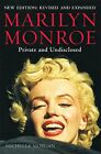 Marilyn Monroe: Private and Undisclosed: New edition: rev... by Morgan, Michelle