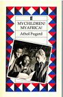 My Children, My Africa by Fugard, Athol Paperback Book The Fast Free Shipping